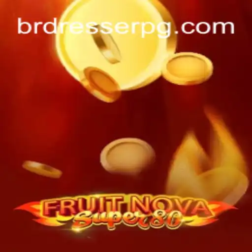 Discover the Thrills of FruitNovaSuper80 on DRESSERPG⭐️